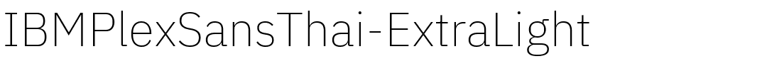 IBMPlexSansThai-ExtraLight字体图片演示