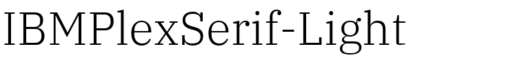 IBMPlexSerif-Light字体图片演示