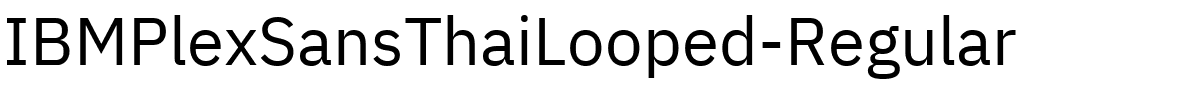 IBMPlexSansThaiLooped-Regular字体图片演示