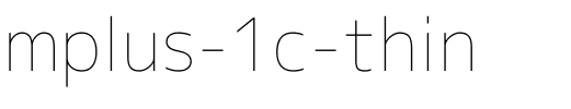 mplus-1c-thin字体图片演示