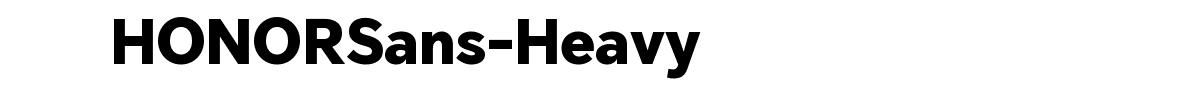 荣耀字体HONORSans-Heavy