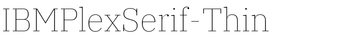 IBMPlexSerif-Thin字体图片演示