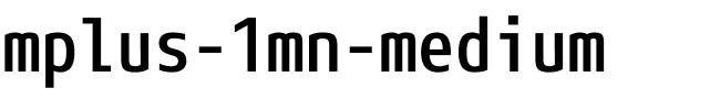 mplus-1mn-medium字体图片演示