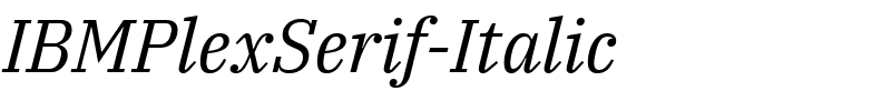 IBMPlexSerif-Italic字体图片演示